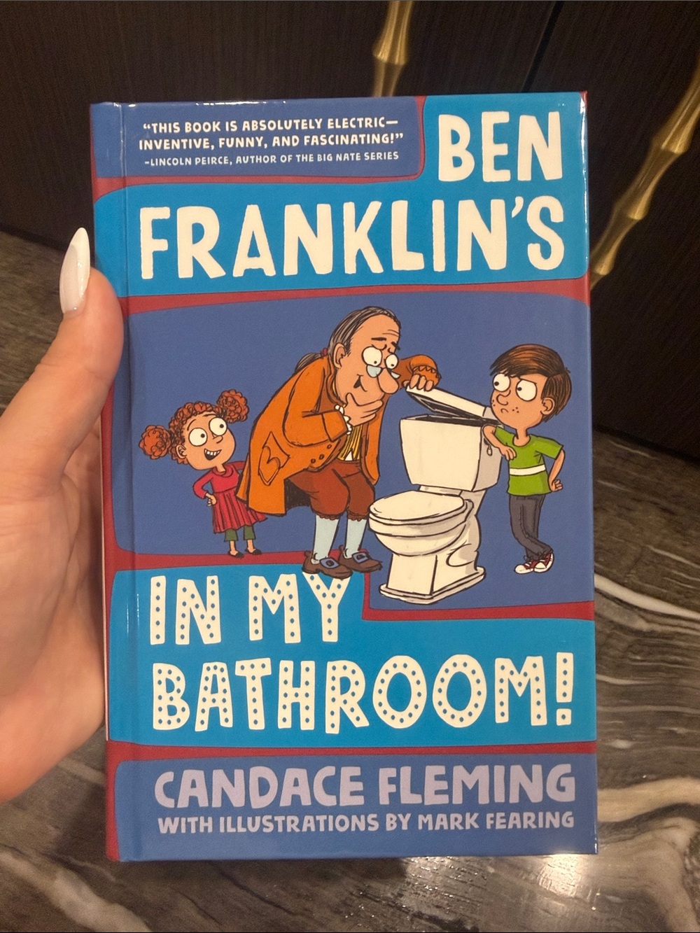 Blue Kids Hardcover Book - Ben Franklin's In My Bathroom!